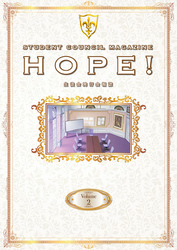 「コードギアス 反逆のルルーシュ」生徒会報HOPE！～生徒会発行会報誌～ Volume.2