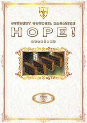 「コードギアス 反逆のルルーシュ」生徒会報HOPE！～生徒会発行会報誌～ Volume.6
