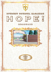 「コードギアス 反逆のルルーシュ」生徒会報HOPE！～生徒会発行会報誌～ Volume.12